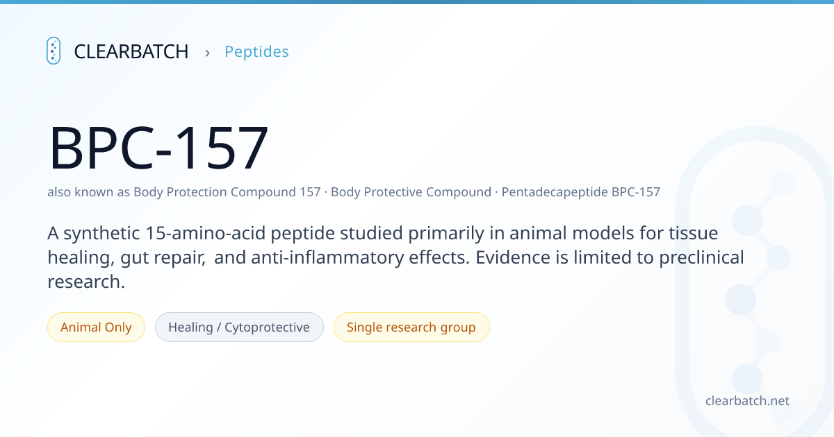 BPC-157: Evidence-weighted peptide profile